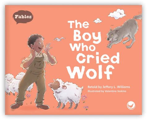The Boy Who Cried Wolf (Fables & The Real World)BIG BOOK
