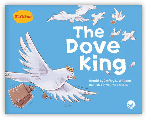 The Dove King (Fables & The Real World)