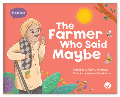 The Farmer Who Said Maybe (Fables & The Real World)