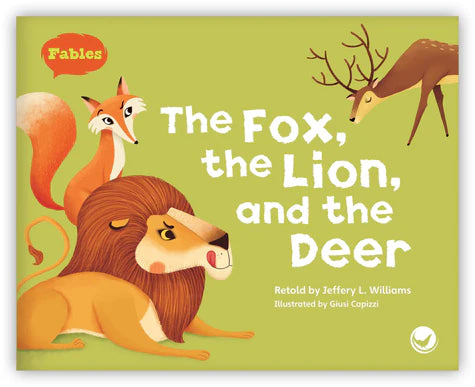 The Fox, the Lion, and the Deer (Fables & The Real World)