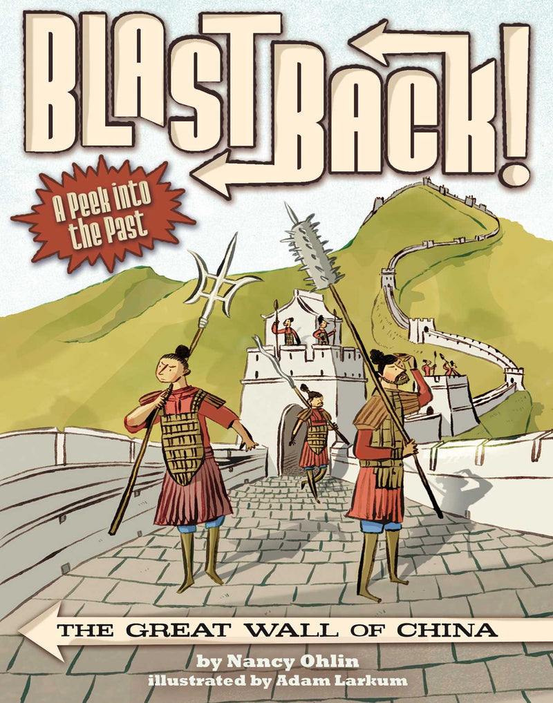 Blast Back!: The Great Wall of China