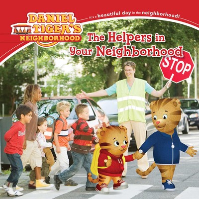 The Helpers in Your Neighborhood(Daniel Tiger’s Neighborhood)