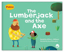 The Lumberjack and the Axe (Fables & The Real World)