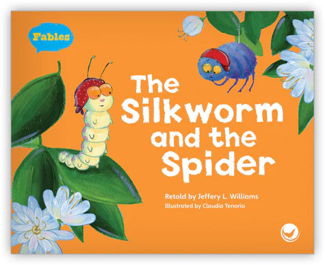 The Silkworm and the Spider (Fables & The Real World)