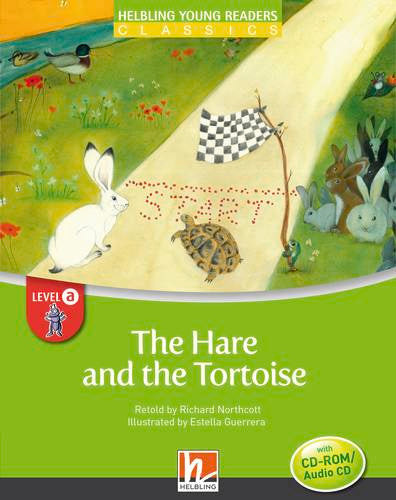 Helbling Young Readers Classics: The Hare and the Tortoise