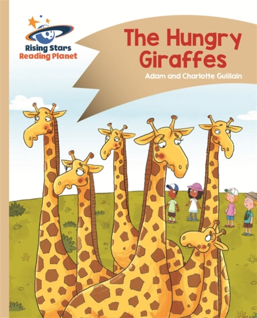 Comet Street Kids Gold:The Hungry Giraffes (L21-22)