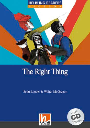 Helbling Blue Series-Fiction Level 5: The Right Thing