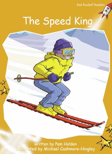 Red Rocket Fluency Level 4 Fiction C (Level 22): The Speed King