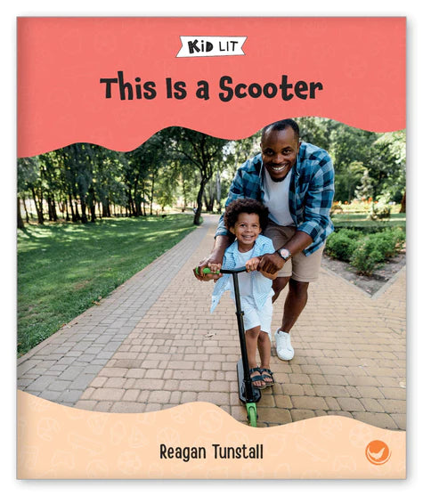 Kid Lit Level B(Culture)This Is a Scooter