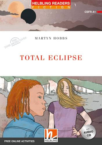 Helbling Red Series-Fiction Level 1: Total Eclipse