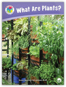 My World: What Are Plants?