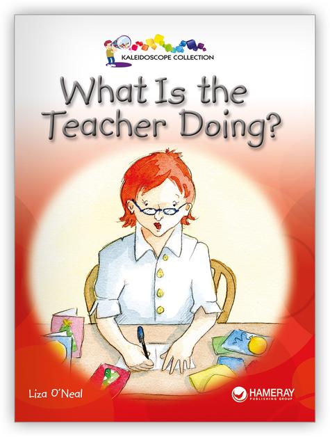 Kaleidoscope GR-C: What Is the Teacher Doing?
