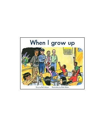 When I grow up (L.11)