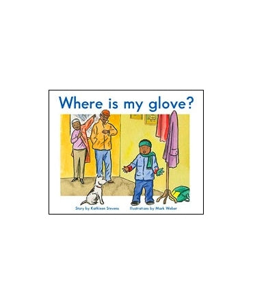 Where is my glove?(L.6)