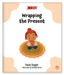 Kid Lit Level B(Culture)Wrapping the Present