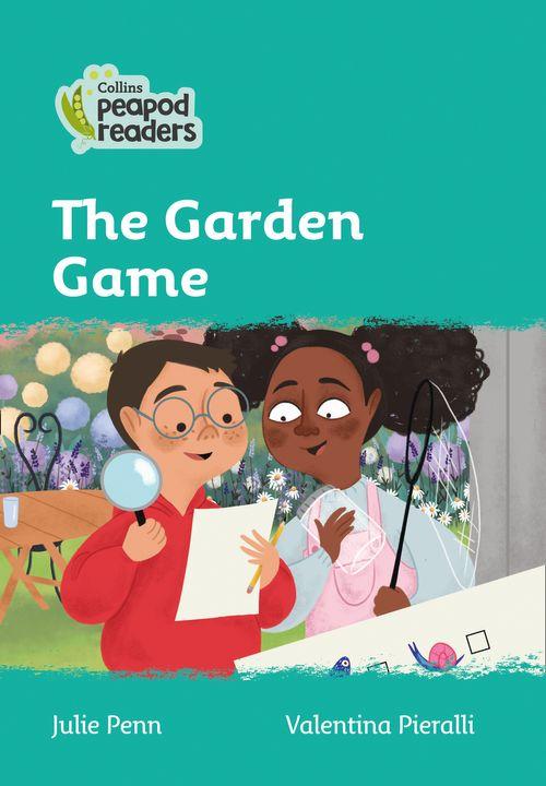 Peapod Readers L3:The Garden Game