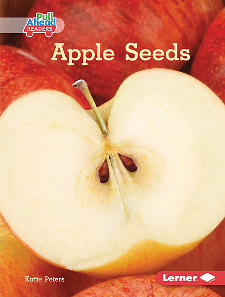 Science All Around Me:Apple Seeds