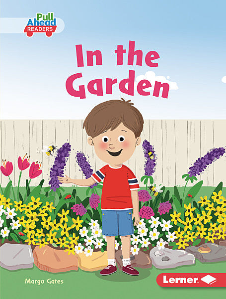 Science All Around Me:In the Garden