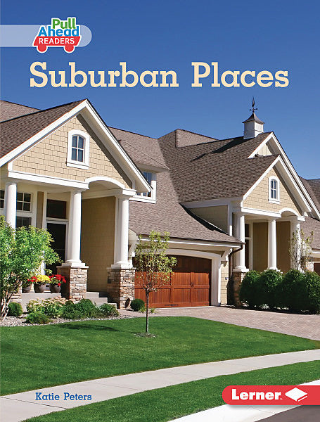 My Community:Suburban Places