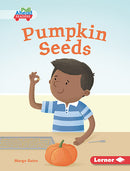 Plant Life Cycles:Pumpkin Seeds