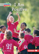 Character Builders:I Am Positive