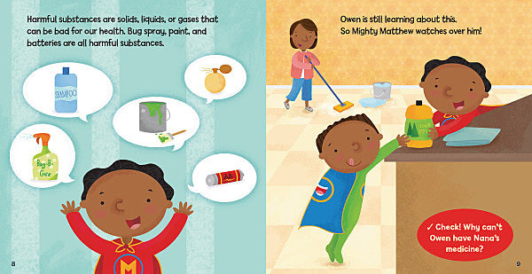 Safety Superhero: Watch for Dangers at Home
