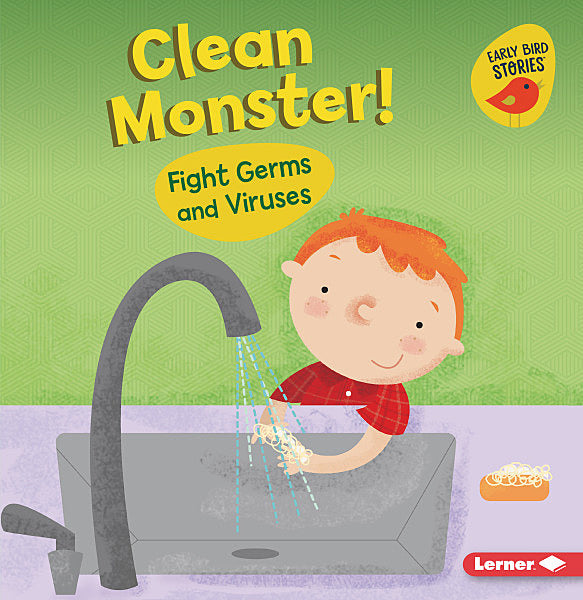 Clean Monster!: Fight Germs and Viruses
