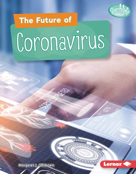 The Future of Coronavirus:Understanding the Coronavirus(Paperback)