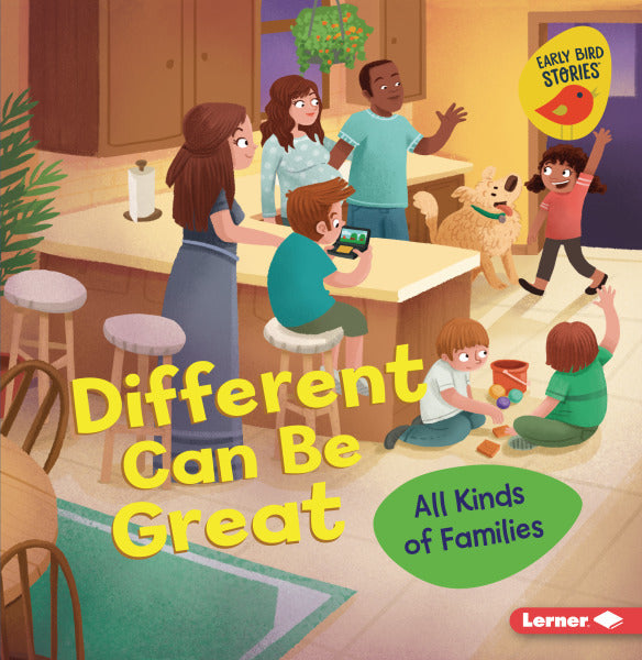 Different Can Be Great: All Kinds of Families