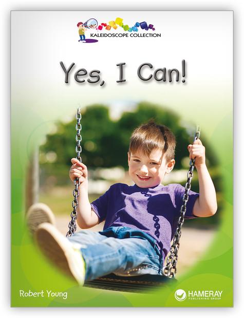Kaleidoscope Big Book GR-A: Yes, I Can!